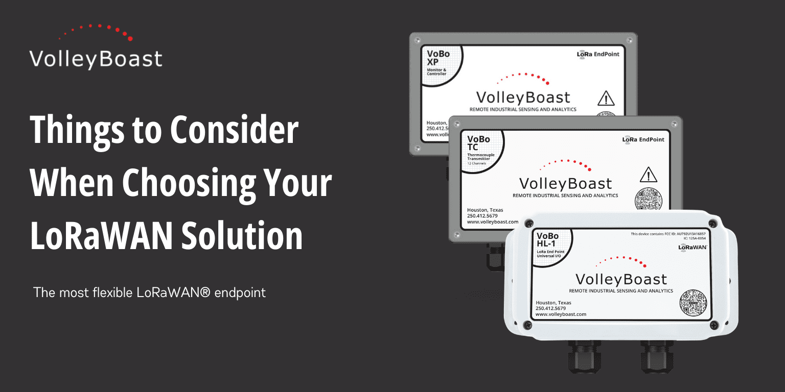 Things to Consider When Choosing Your LoRaWAN Solution 